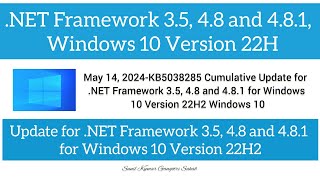 Windows 10 Update for NET Framework 35 48 and 481 for Windows 10 Version 22H2  SKGS [upl. by Aynatal995]