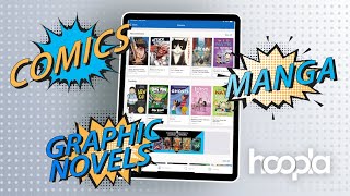 Bring Comics Graphic Novels and Manga to Life Free with hoopla Digital [upl. by Newcomb234]