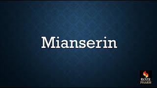 Mianserin pronunciation antidepressant drug anxiety medicine pharm How to say [upl. by Leiahtan92]