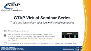 GTAP Virtual Seminar Series Vol 5 No 3 2024  Trade amp technology adoption in distorted economies [upl. by Macdougall968]