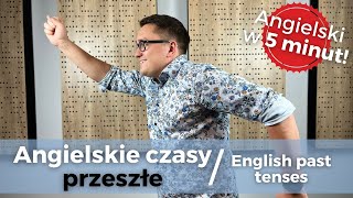 Wszystkie angielskie czasy przeszłe w 5 minut Angielski w 5 minut Szybka angielska gramatyka 2 [upl. by Ihcekn]