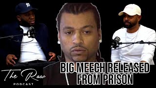 Big Meech released from prison  The Raw Podcast [upl. by Neetsirk942]