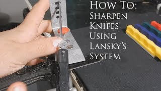 Lansky Sharpening System Instructions [upl. by Prescott]