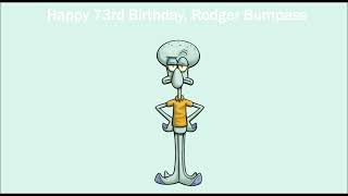 Happy 73rd Birthday Rodger Bumpass [upl. by Eiralc]