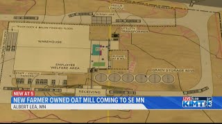 New farmer owned oat mill coming to Albert Lea [upl. by Brasca]