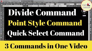 Divide command in Command  Point style command  Quick select Command in autoCAD  point style [upl. by Devondra971]