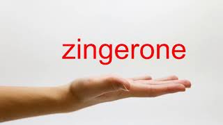 How to Pronounce zingerone  American English [upl. by Garrott669]