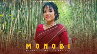 MONOBI  Chakma New Song 2024  New Chakma Song Video  Chakma Ai Music [upl. by Gina]