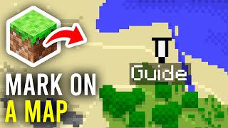 How To Add Location Marker On Map In Minecraft  Full Guide [upl. by Acessej855]