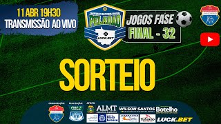 SORTEIO FASE 32  PELADÃO LUCKBET [upl. by Ahtikal]