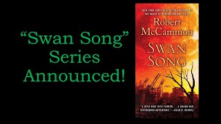 quotSwan Songquot Series in the Works [upl. by Adnawaj]