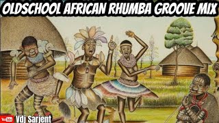 🔥 80s90s AFRICAN ZILIZOPENDWA RHUMBA LINGALA MIX  VDJ SARJENT ZOUK MIX TSHALA MUANAASINATANYBOMA [upl. by Noivert844]