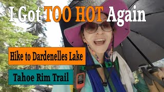 Heat Sensitive Hiker Dardanelles Lake Hike Tahoe Rim Trail [upl. by Maren24]