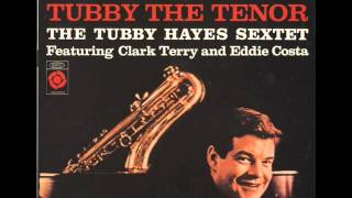 Tubby Hayes 03 quotAireginquot [upl. by Lavona946]