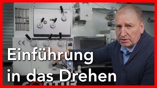 Einführung in das Drehen Teil 1 [upl. by Oisacin]