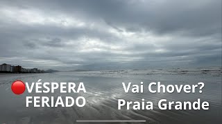 VÉSPERA DE FERIADO PRAIA GRANDE 141124 [upl. by Gorden112]