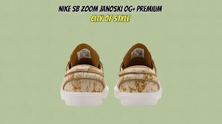 Nike SB Zoom Janoski OG Premium City of Style [upl. by Balbinder]