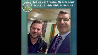 Superintendents 1 Minute Message Talking with Principal Mark Rummel at O L Smith Middle School [upl. by Nattie791]