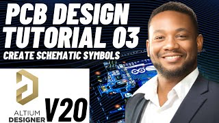 PCB Design Tutorial 03 for Beginners Altium v20  Schematic Symbols [upl. by Reinhold]