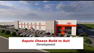 Development  Saputo Cheese Build to Suit [upl. by Annavoj]