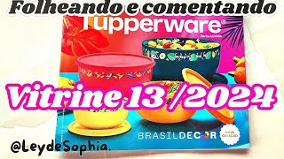 VITRINE 132024 FOLHEANDO E COMENTANDO TUPPERWARE [upl. by Aihsas70]