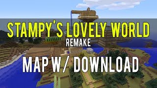 Minecraft Xbox 360 Stampys Lovely World Map Download REMAKE [upl. by Nosnar]