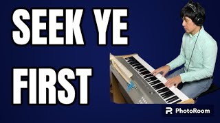 Seek Ye FirstPianoCoversPPIA [upl. by Nilreb419]