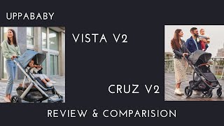 Which to Choose UppaBaby Vista V2 vs Cruz V2 Detailed Review  Destinationbabykidscom [upl. by Andrea272]