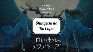 ROMENG Shingetsu no Da Capo  by Risa Aizawa  Shiroi Suna no Aquatope Ending 2 [upl. by Evans182]