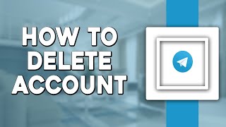 How To Delete Account on Telegram Easiest Way [upl. by Servetnick]