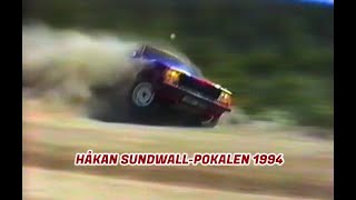 Håkan SundwallPokalen 1994  Rallynostalgi 18 [upl. by Atiuqrahs]