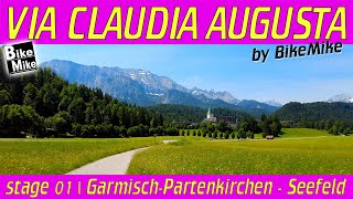 VIA CLAUDIA AUGUSTA by BikeMike  Mal anders  ohne Fernpass  Tag 1  Von Garmisch nach Seefeld [upl. by Annaed493]