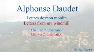 French Short Stories  Letters from My Windmill by Alphonse Daudet  Installation 1a  Slow Reading [upl. by Leonie711]