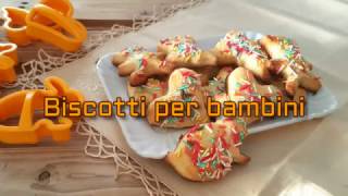 Biscotti per bambini [upl. by Virginie]