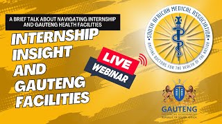 INTERNSHIP INSIGHT AND GAUTENG FACILITIES [upl. by Donna]