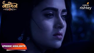 Naagin S6  नागिन S6  Episodic Highlights  Ep 16  18 [upl. by Airbma]