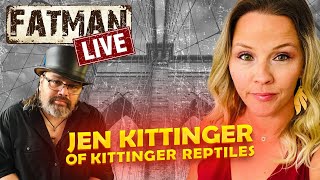 Fatman LIVE w Jen Kittinger of Kittinger Reptiles [upl. by Annahsed]