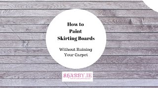 How to Paint Skirting Boards [upl. by Fondea342]