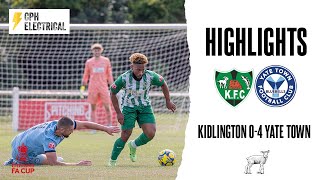 HIGHLIGHTS  Kidlington 04 Yate Town  Emirates FA Cup [upl. by Anelrad]