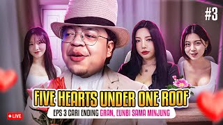 MALAM JUMAT MAIN SAMA GRAN EUNBi MiNG MING YEAYYY  FIVE HEARTS UNDER ONE ROOF 3 [upl. by Eixor]