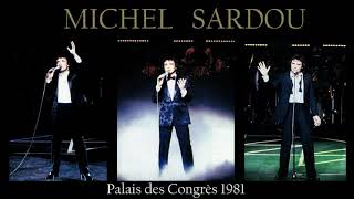 Michel Sardou  Lanatole Palais des Congrès 1981 [upl. by Vincents]