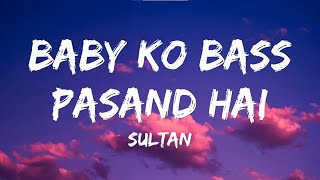 Lyrical Baby Ko Bass Pasand Hai Song  Sultan Salman Anushka VishalShekhar Irshad [upl. by Jankell]