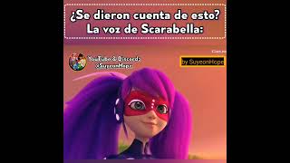 LA VOZ DE SCARABELLA EN MIRACULOUS WORLD PARIS EN DOBLAJE LATINO miraculous  SuyeonHope [upl. by Pirbhai379]