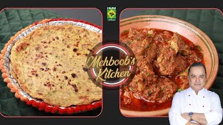 Katwa Gosht amp Missi Roti  Best Of Mehboobs Kitchen  Chef Mehboob  MasalaTV [upl. by Ynar]