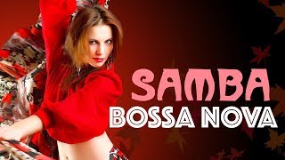 1 STUNDE Brasilianische Musik Samba Bossa Nova Bossa Nova Musik Dinner Musik Latin Jazz [upl. by Acnairb]