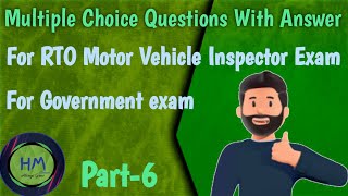 Motor Vehicle Inspector Exam  RTO MVI Exam  MCQ  Part6 [upl. by Hakilam]