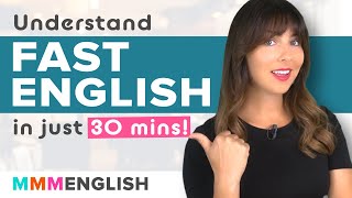 Understand Fast English  Practise With Me [upl. by Ankeny]