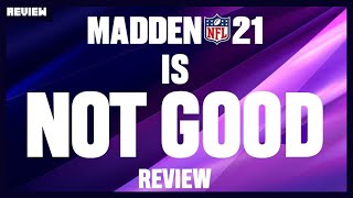 Madden NFL 21 is NOT GOOD  Review [upl. by Glogau]