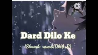 Dard dilo ke kam ho jate [upl. by Nysila]