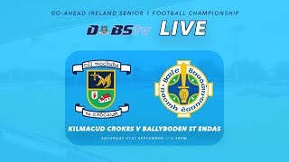 Go Ahead Ireland Dublin SFC 1  Kilmacud Crokes v Ballyboden St Endas [upl. by Laurent]